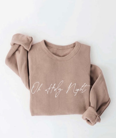 Tan Oh Holy Night Sweatshirt